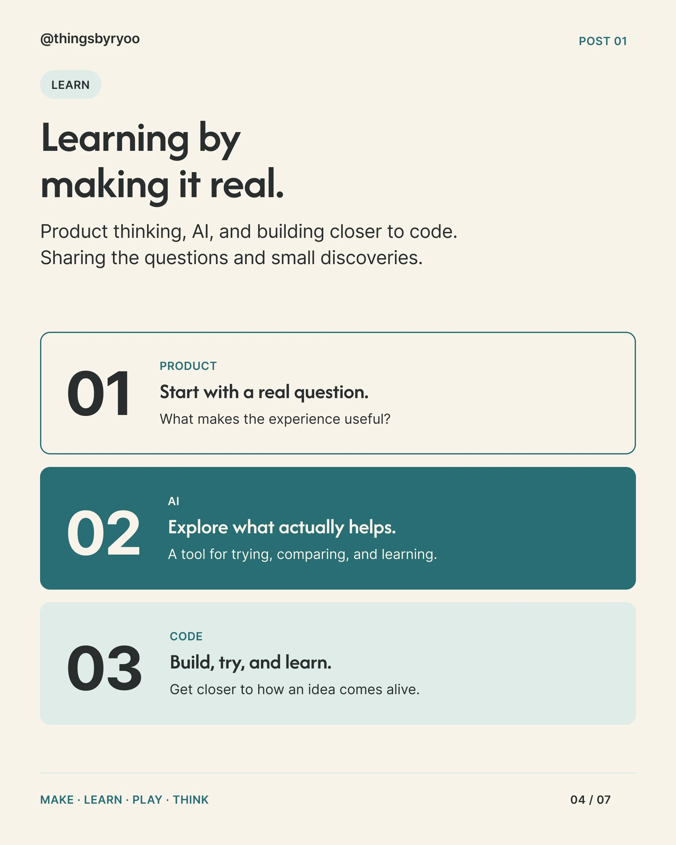 Slide 4, Learn: “Learning by making it real.”